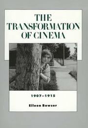 Cover of: transformation of cinema, 1907-1915