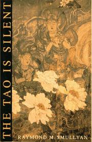Cover of: The tao is silent by Raymond M. Smullyan