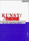 Cover of: Kunsttheorie im 20. Jahrhundert.
