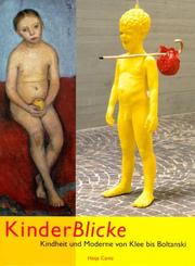 Cover of: KinderBlicke. Kindheit und Moderne von Klee bis Boltanski.