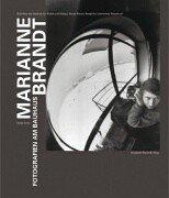 Cover of: Marianne Brandt. Fotografien am Bauhaus.