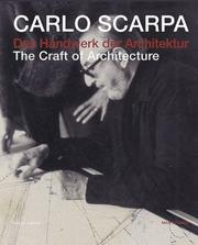Cover of: Carlo Scarpa: The Craft Of Architecture