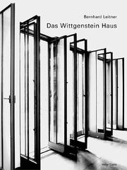 Das Wittgenstein Haus by Bernhard Leitner