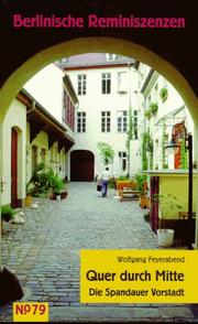 Cover of: Quer durch Mitte. Die Spandauer Vorstadt.
