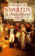Cover of: Napoleon in Deutschland. Zwischen Imperialismus und Nationalismus 1800-1813.