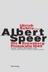 Cover of: Albert Speer. Die Kransberg-Protokolle 1945.