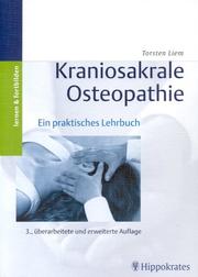 Cover of: Kraniosakrale Osteopathie. Ein praktisches Lehrbuch.