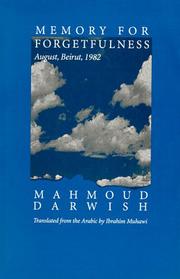 Cover of: Memory for Forgetfulness: August, Beirut, 1982 (Literature of the Middle East)
