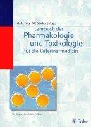 Cover of: Lehrbuch der Pharmakologie und Toxikologie für die Veterinärmedizin.