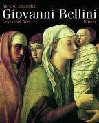 Cover of: Giovanni Bellini. Leben und Werk.