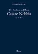 Cover of: Der Zeichner Und Maler Cesare Nebbia 1536-1614 (Romische Studien Der Bibliotheca Hertziana)