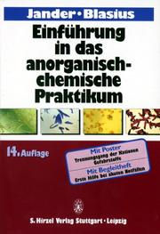 Cover of: Einführung in das anorganisch-chemische Praktikum (einschl. der quantitativen Analyse).