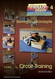 Circuit-Training. Anwalt- Report by Andreas Klee