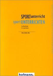 Sportunterricht. Sport unterrichten. Ein Handbuch für Sportlehrer. by Wolfgang Söll