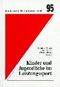 Cover of: Kinder und Jugendliche im Leistungssport.