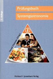 Prüfungsbuch Systemgastronomie. by Harald Dettmer