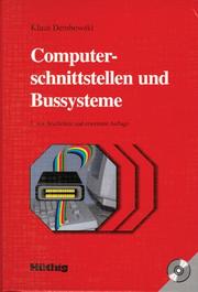 Cover of: Computerschnittstellen und Bussysteme