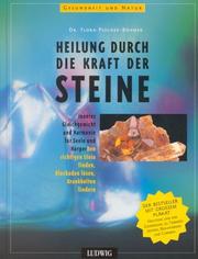 Cover of: Heilung durch die Kraft der Steine.