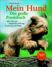 Cover of: Mein Hund. Das große Praxisbuch.