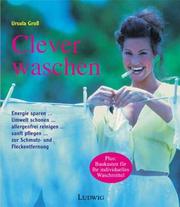 Cover of: Clever waschen. by Ursula Groß