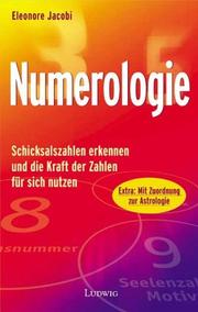 Cover of: Numerologie. Die Kraft der Zahlen für sich nutzen.