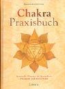 Cover of: Chakra Praxisbuch. by Kalashatra Govinda, Kalashatra Govinda