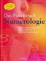 Cover of: Numerologie. Das Praxisbuch.