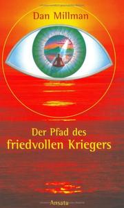 Cover of: Der Pfad des friedvollen Kriegers.