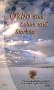 Cover of: Osho über Leben und Sterben.