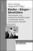 Cover of: Kinder - Körper - Identitäten.