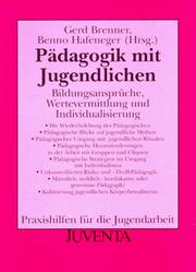 Cover of: Pädagogik mit Jugendlichen. Bildungsansprüche, Wertevermittlung und Individualisierung.