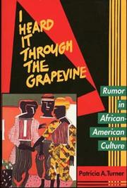 Cover of: I Heard It Through the Grapevine: Rumor in African-American Culture