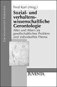Cover of: Sozial- und verhaltenswissenschaftliche Gerontologie.