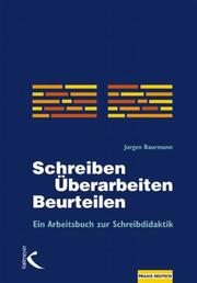 Cover of: Schreiben, Überarbeiten, Beurteilen