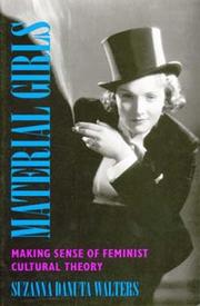 Cover of: Material girls: making sense of feminist cultural theory