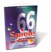 Cover of: 66 Spiele . . ., Bd.3, Zur Bearbeitung von Themen