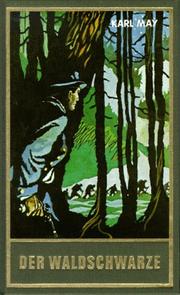 Cover of: Der Waldschwarze by Karl May