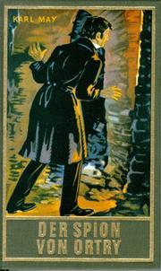 Cover of: Gesammelte Werke, Bd.58, Der Spion von Ortry