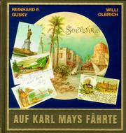 Auf Karl Mays Fährte by Reinhard F. Gusky, Willi Olbrich, Rodrich Haug, Falk Klinnert