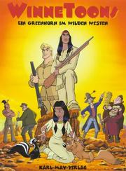 Cover of: WinneToons. Ein Greenhorn im Wilden Westen.