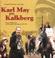 Cover of: Karl May am Kalkberg.