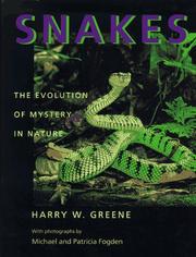 Cover of: Snakes: The Evolution of Mystery in Nature (A Director's Circle Book of the Associates of the University of California Press)
