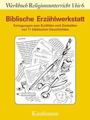 Cover of: Biblische Erzählwerkstatt.