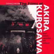 Cover of: The films of Akira Kurosawa by Donald Richie