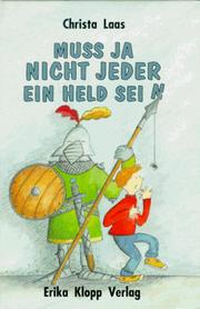 Cover of: Muß ja nicht jeder ein Held sein. ( Ab 10 J.).