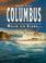 Cover of: Columbus. Welch ein Klang... Das glückhafte Schiff und sein Nachfolger.