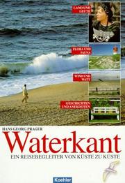 Cover of: Waterkant. Ein Reisebegleiter von Küste zur Küste.