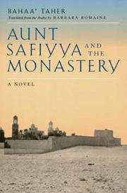Cover of: Aunt Safiyya and the Monastery: A Novel (Literature of the Middle East)