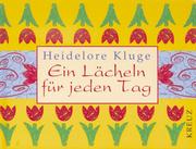 Cover of: Ein Lächeln für jeden Tag.