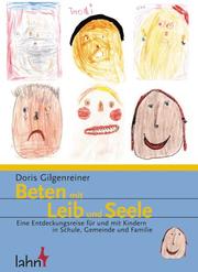 Cover of: Beten mit Leib und Seele.